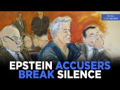 Epstein Accusers Break Their Silence 