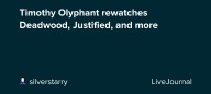 Timothy Olyphant rewatches Deadwood, Justified, and more: ohnotheydidnt