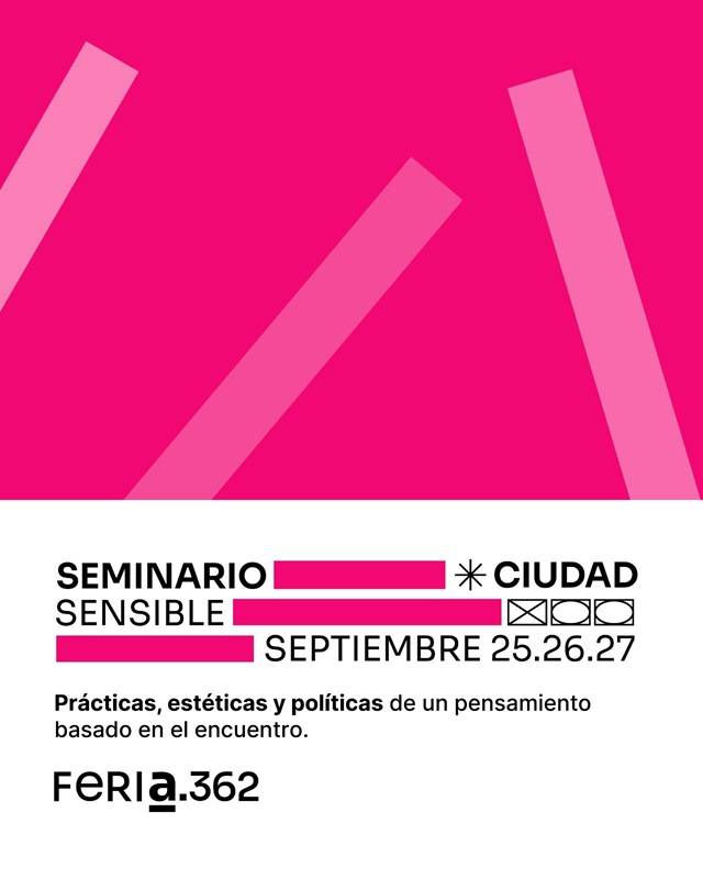 RESISTENCIA: Seminario Internacional Ciudad Sensible