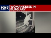 Woman killed confronting burglars