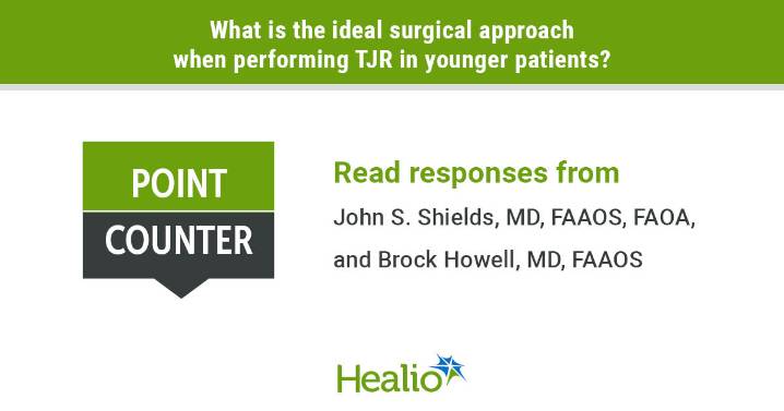 What is the ideal surgical approach for TJR in younger patients?