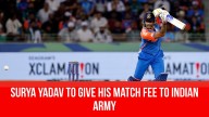 Surya Yadav To Give His Match Fee To Indian Army