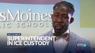 Close Up: Latest on ICE arrest of Des Moines Superintendent Ian Roberts