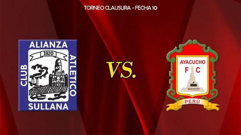 Alianza Atlético vs Ayacucho FC EN VIVO: ¿a qué hora juegan y dónde ver la fecha 10 del Torneo Clausura?