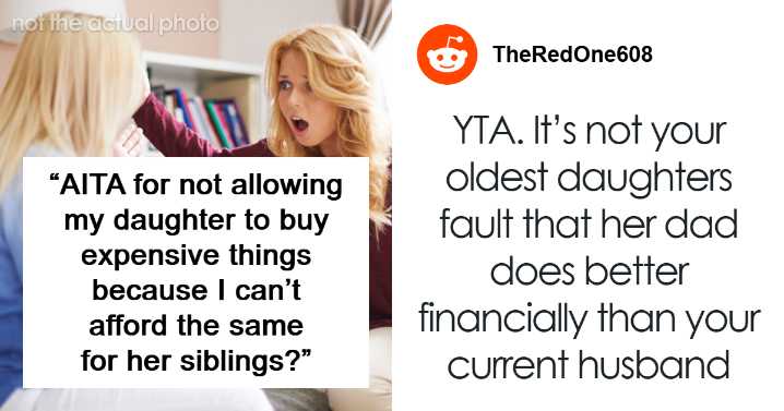 Mom Tells Daughter She Can’t Buy Any Items She “Deems Too Expensive” Because It’s Unfair To Sibling