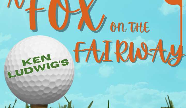 Theatre Review: A Fox on the Fairway - a show that leaves you smiling long after the curtain falls