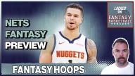 Brooklyn Nets Fantasy Basketball Preview: Busts, Sleepers & Breakouts