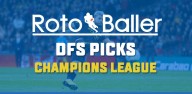 UCL DFS Lineup Picks for DraftKings And FanDuel (9/17/25) - UEFA Champions League Soccer Matchweek 1, Day Two