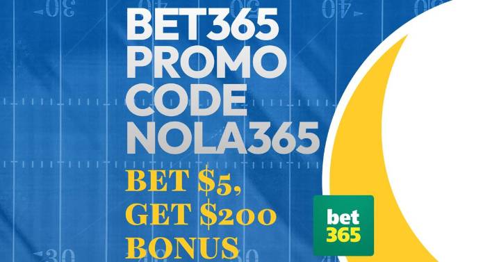 Bet365 Promo Code NOLA365: Claim $200 Promo for NCAAF, NFL