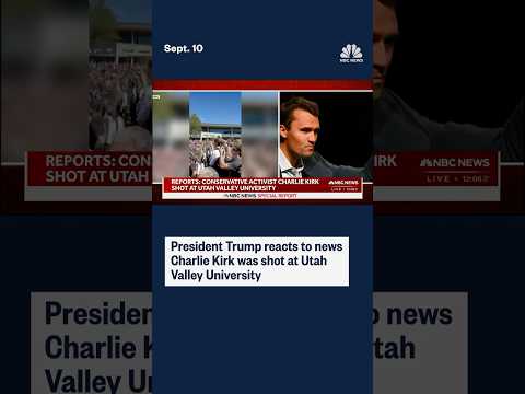 President Trump reacts to news Charlie Kirk was shot at Utah Valley University