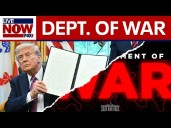 Department of War: President Trump renames the Department of Defense