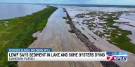 LDWF says silt is in Big Lake affecting oyster population, fisherman say Venture Global Dredging Accident to blame