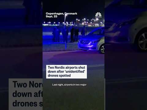 Two Nordic airports shut down after 'unidentified' drones spotted