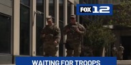 Trump deploys 200 Oregon National Guard troops into Portland