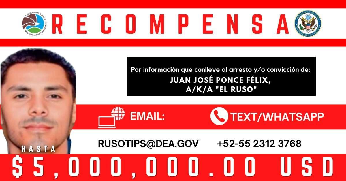 EU ofrece 5 mdd por Juan José Ponce Félix «El Ruso» del Cártel de Sinaloa