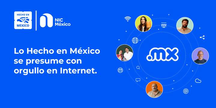 Hecho en México, ahora también con sello digital: Dominios .MX
