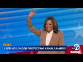 LAPD stops providing protection for Kamala Harris after Trump rescinded Secret Service
