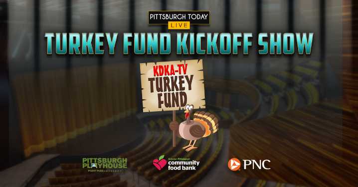 Get your TICKETS for the PTL Turkey Fund Kickoff Show at the Pittsburgh Playhouse
