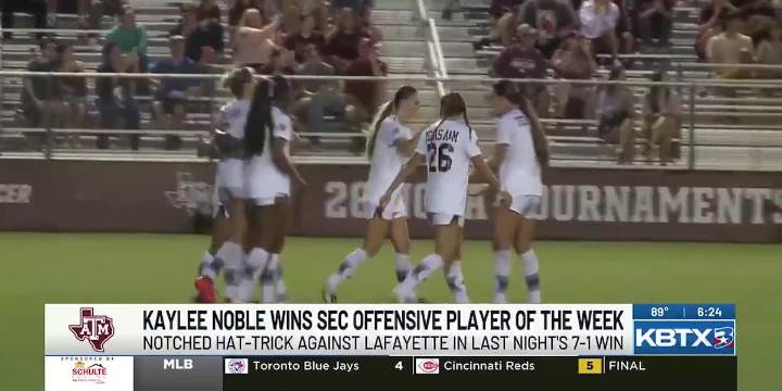 A&M Soccer’s Kaylee Noble wins SEC Offensive Player of the Week