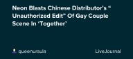 Neon Blasts Chinese Distributor’s “Unauthorized Edit” Of Gay Couple Scene In ‘Together’: ohnotheydidnt