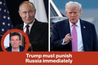 Trump must punish Russia immediately | Red Hot Takes (Video)