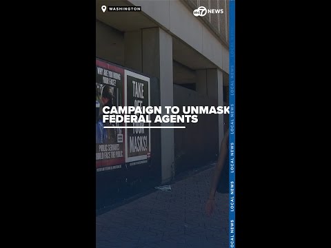 DC Ad campaign seeks to unmask federal agents taking part in law enforcement surge