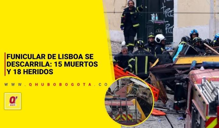 Funicular de Lisboa se descarrila: 15 muertos y 18 heridos - Noticias de Bogotá y Cundinamarca