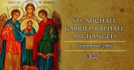 September 29: Sts. Michael, Gabriel, Raphael, Archangels