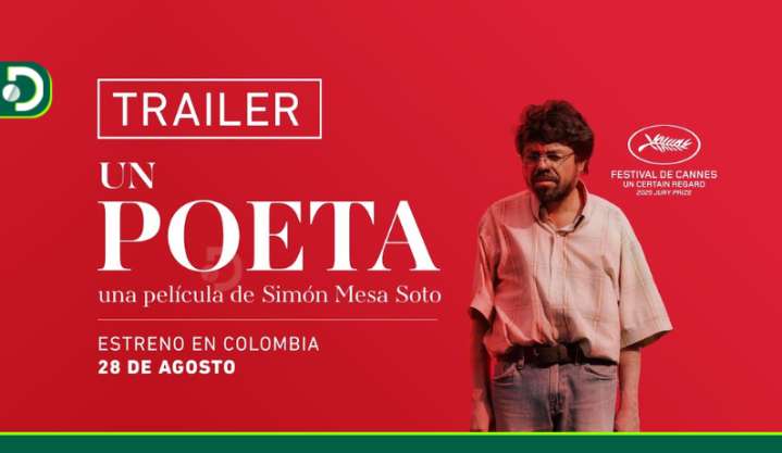 “Un poeta”, la película colombiana que triunfó en Cannes, arrasa en taquilla y ya está en cines del país