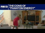 "Phantom energy" hikes bills, worsens climate change