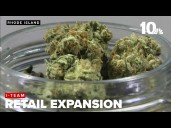 What to expect with upcoming cannabis shop expansion in Rhode Island