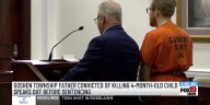 Goshen Township father convicted of killing 4-month-old child speaks out before sentencing