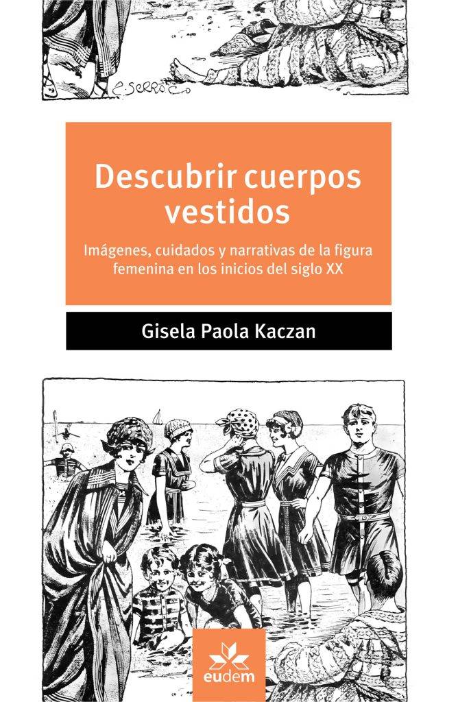 Entre corsés y modernidad: cómo las imágenes moldearon los cuerpos femeninos en la Argentina del siglo XX