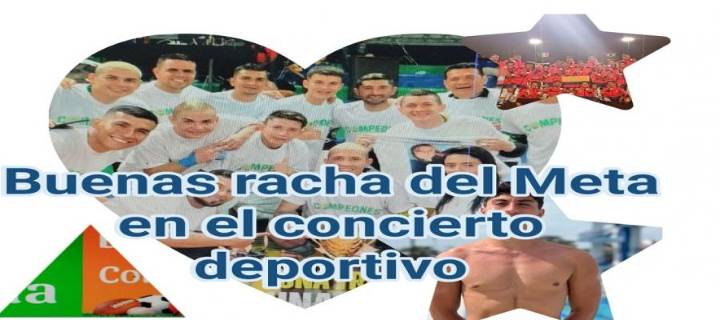 El deporte del Meta sigue dando resultados
