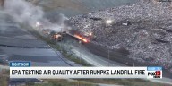EPA testing air quality after Rumpke landfill fire