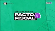Sigue abierta la Consulta Pública sobre el Pacto Fiscal en Chihuahua