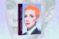 Annie Lennox Drops Career Retrospective Visual Memoir: Order Online