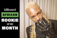 How Billboard’s African Rookie of the Month Ciza Dominated Dance Clubs Across the Globe With His Hustler’s Anthem ‘Isaka (6am)’