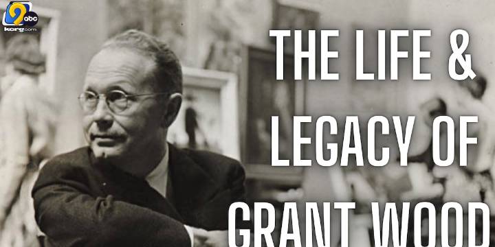 We The People: The life, career and legacy of Grant Wood