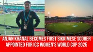 Anjan Khanal Becomes First Sikkimese Scorer Appointed for ICC Women’s World Cup 2025