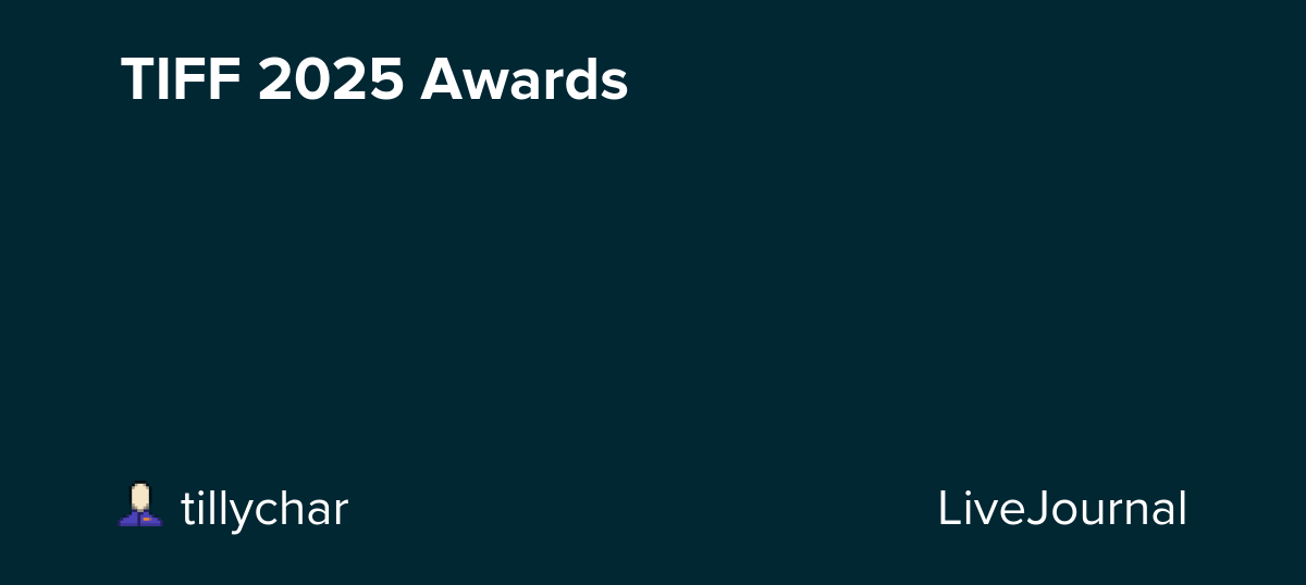 TIFF 2025 Awards: ohnotheydidnt