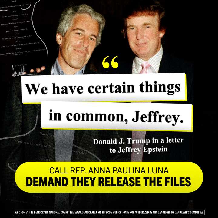 DNC targets Anna Paulina Luna in new ‘release the files’ ad campaign after latest in Trump/Epstein saga