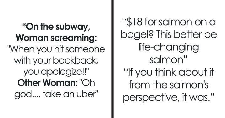 29 Hilarious Conversations That People Overheard In New York And Decided They’re Too Good Not To Share