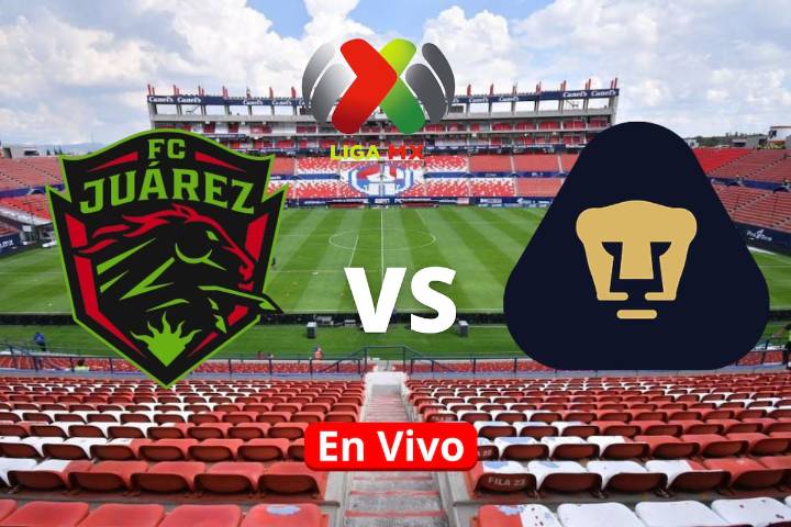 FC Juárez vs Pumas: Horario, canal, cómo y dónde ver la Liga Mx EN VIVO