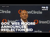 Gov. Wes Moore announces reelection bid