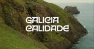 "¿Y si Calidade fuese un lugar?", lema de la campaña de Xunta para fomentar el turismo de Galicia
