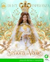 Virgen del Valle: Amor infinito y devoción del pueblo oriental