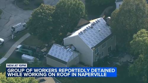 Naperville news: Group of workers reportedly detained by agents believed to be ICE while working on roof, homeowner says