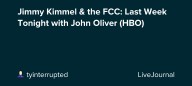 Jimmy Kimmel & the FCC: Last Week Tonight with John Oliver (HBO): ohnotheydidnt