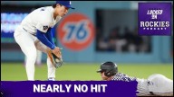 The Colorado Rockies are nearly no hit by the Los Angeles Dodgers